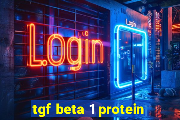 tgf beta 1 protein