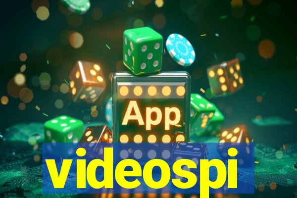 videospi