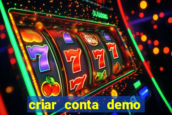 criar conta demo fortune tiger