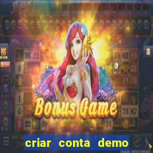 criar conta demo fortune tiger