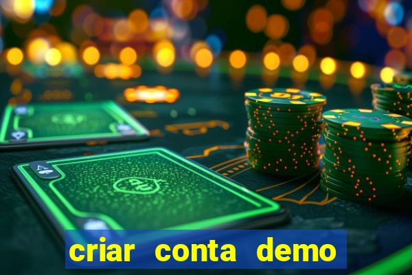 criar conta demo fortune tiger