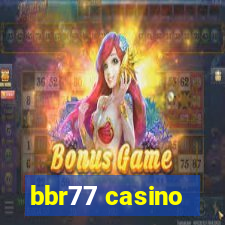 bbr77 casino