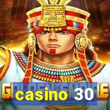 casino 30