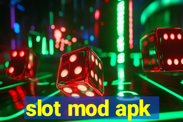 slot mod apk