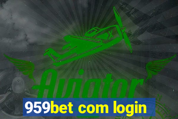 959bet com login