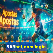 959bet com login