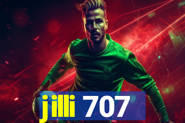 jilli 707