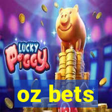 oz bets