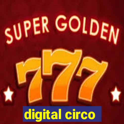 digital circo