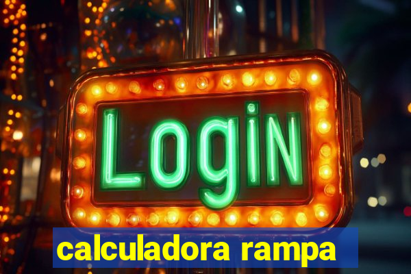 calculadora rampa