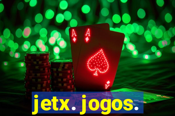 jetx. jogos.