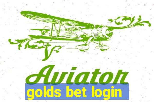 golds bet login