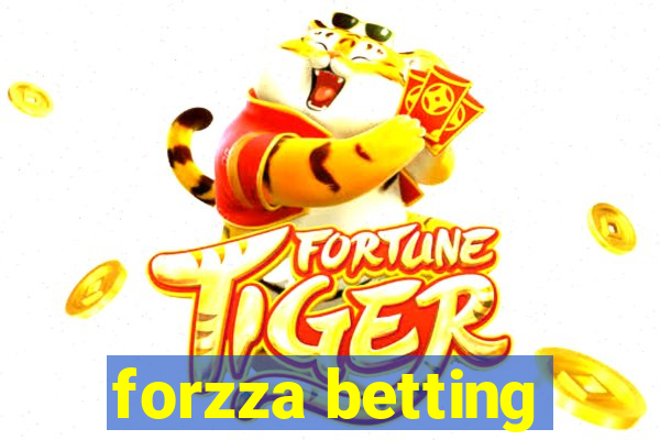 forzza betting