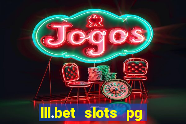 lll.bet slots pg online games