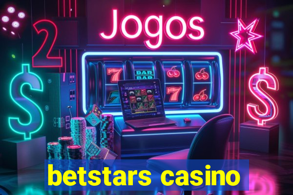 betstars casino