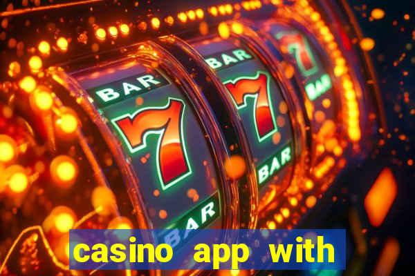 casino app with real money