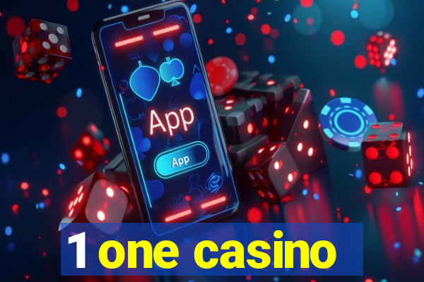 1 one casino