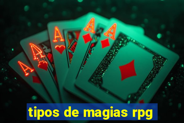 tipos de magias rpg