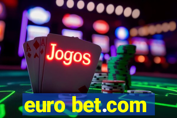 euro bet.com