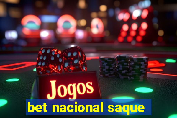 bet nacional saque