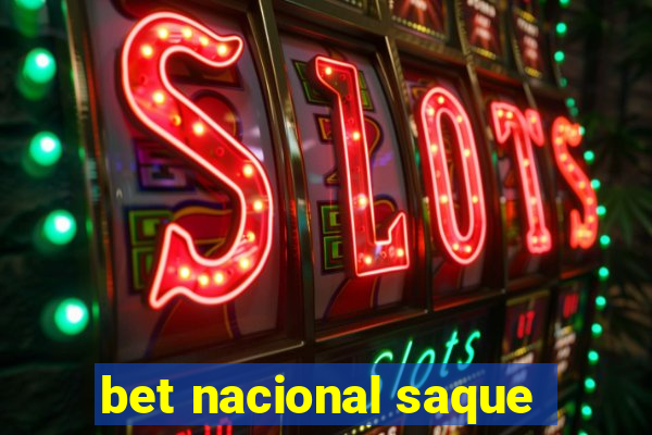 bet nacional saque