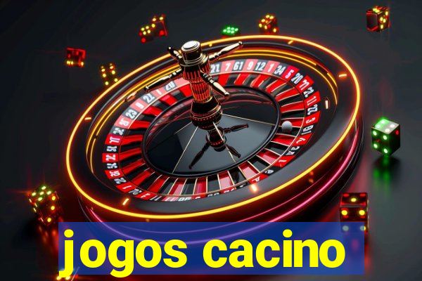 jogos cacino