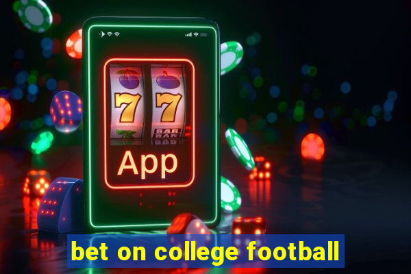 bet on college football