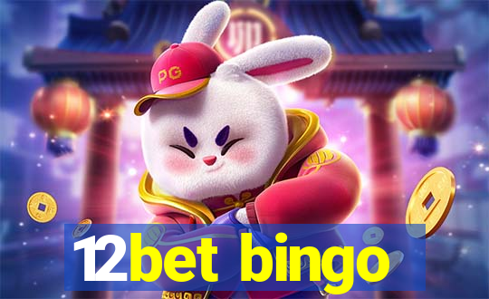 12bet bingo