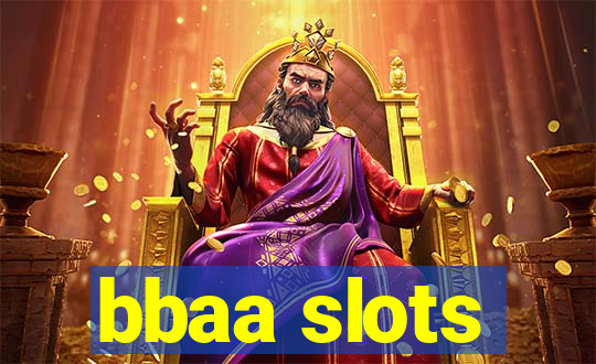 bbaa slots