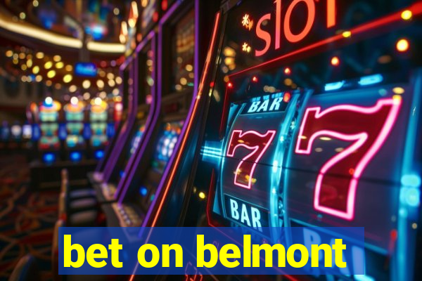 bet on belmont