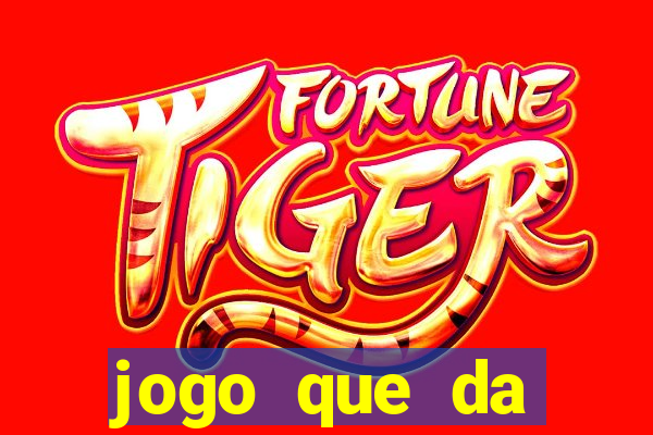 jogo que da dinheiro online