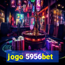 jogo 5956bet