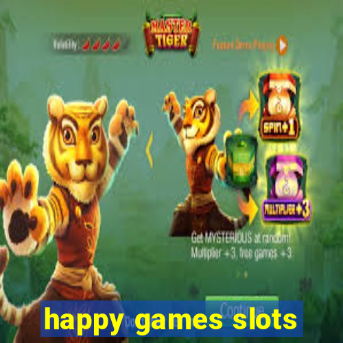 happy games slots