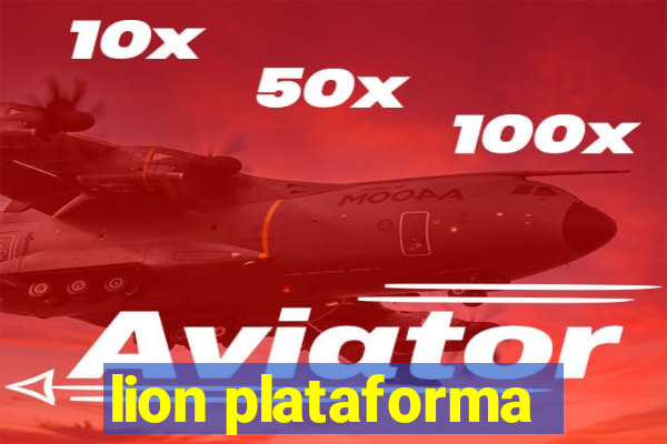 lion plataforma