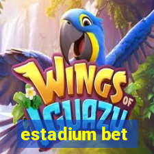 estadium bet