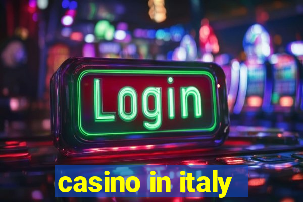 casino in italy