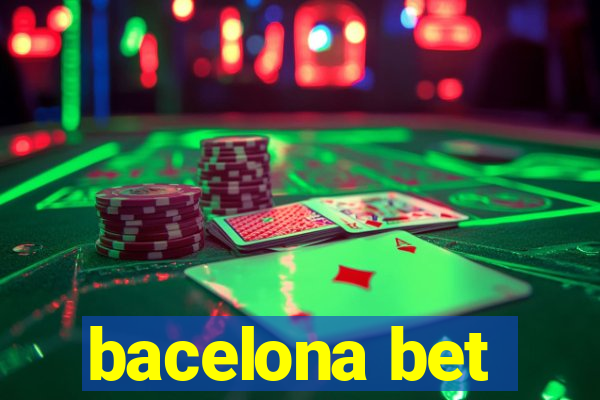 bacelona bet