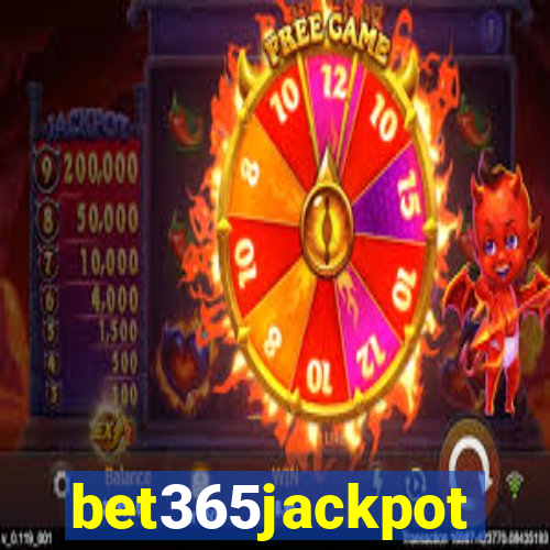 bet365jackpot