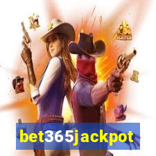 bet365jackpot