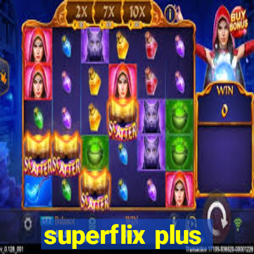 superflix plus