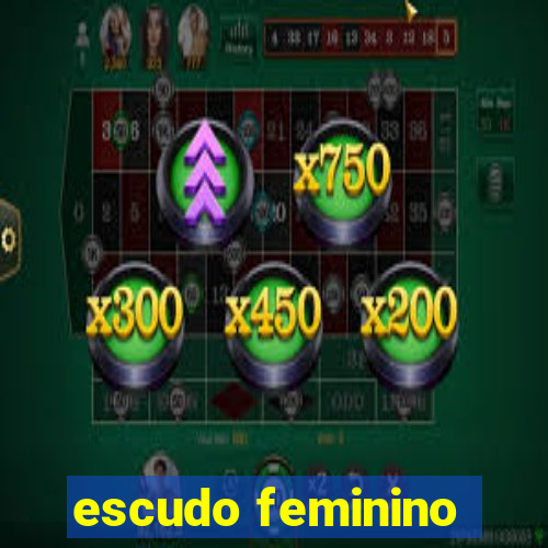 escudo feminino