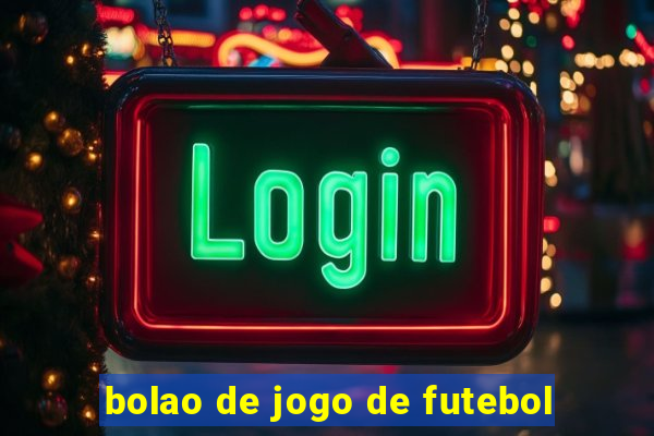 bolao de jogo de futebol