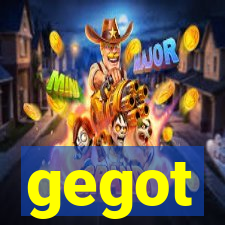 gegot