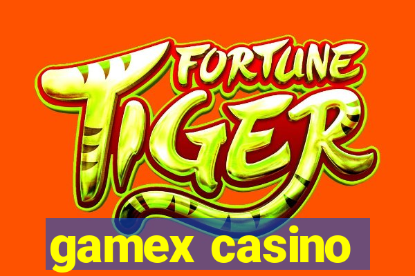 gamex casino