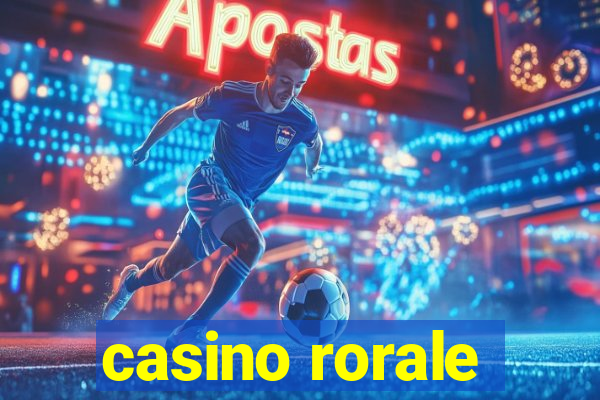 casino rorale