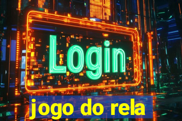 jogo do rela