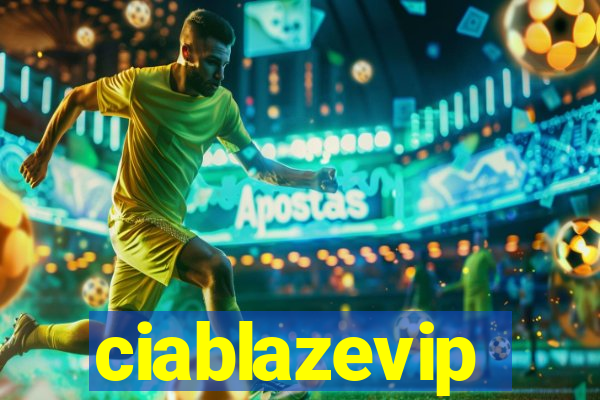 ciablazevip