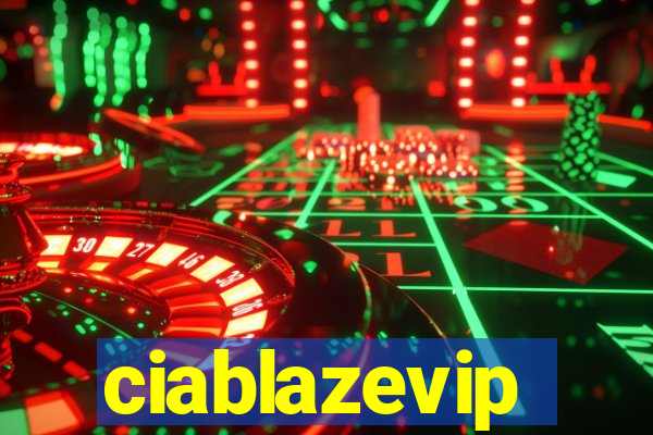 ciablazevip