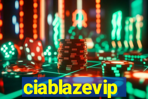 ciablazevip