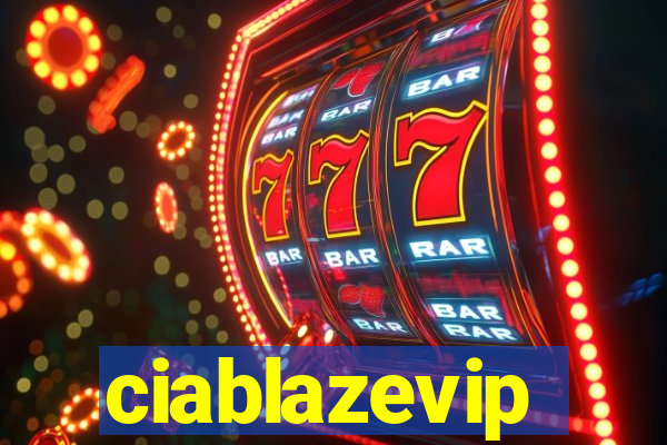 ciablazevip